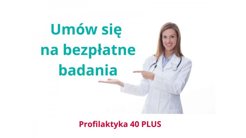 Profilaktyka 40 plus. fot. canva